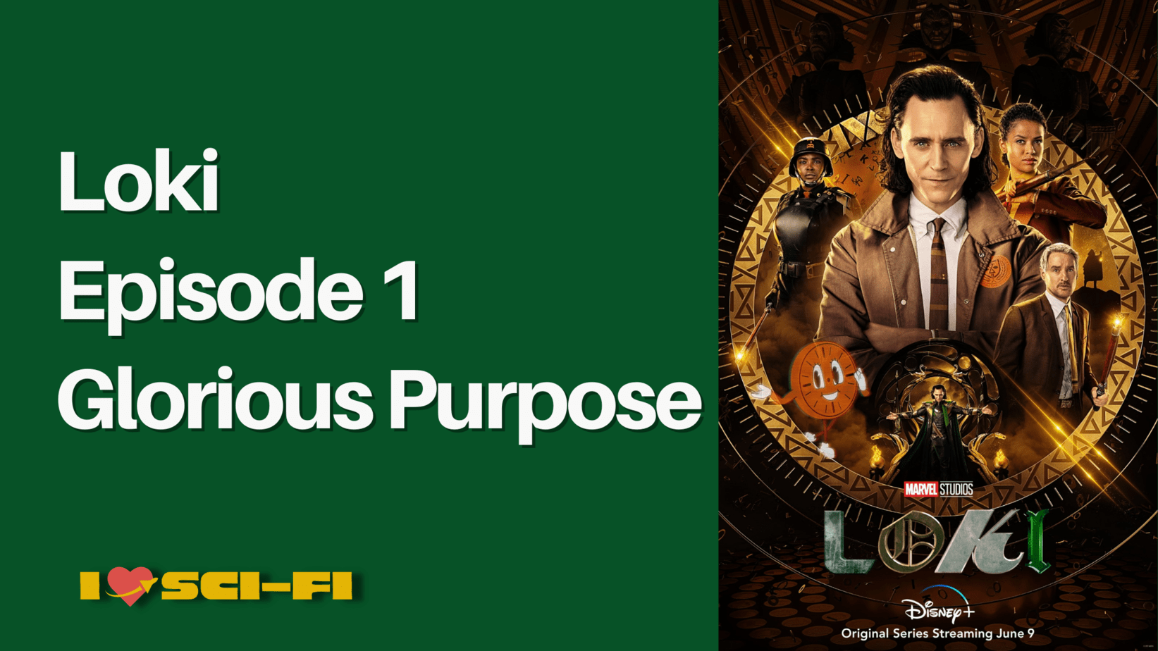 loki season 1 episode 1 glorious purpose