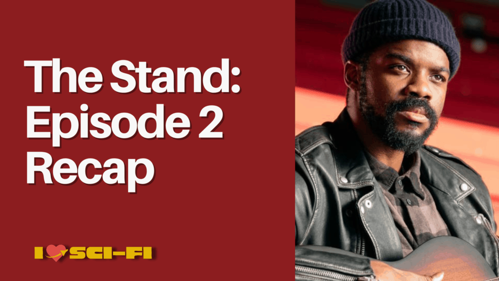 the stand episode 2 feature image
